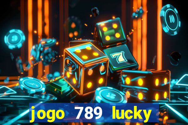 jogo 789 lucky paga mesmo